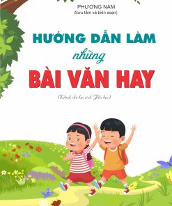Hướng dẫn làm những bài văn hay