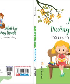 Nhật ký trưởng thành - Bài học từ cuộc sống